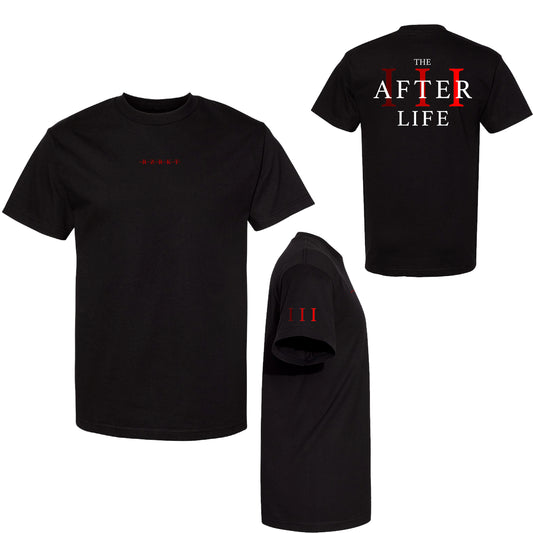 THE AFTER LIFE III T-SHIRT